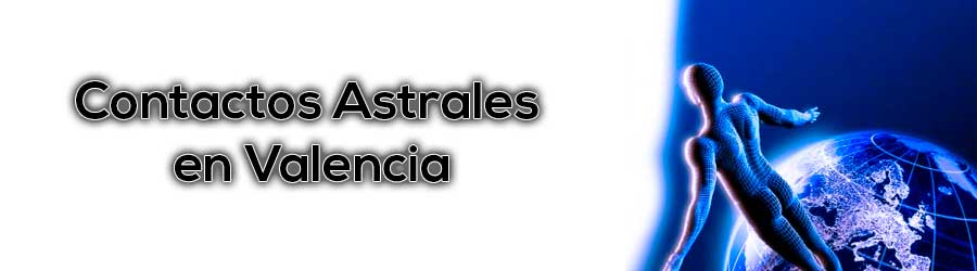 Contactos Astrales en Valencia