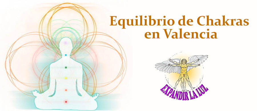 Chakras y su equilibrio en Valencia con Expandir la Luz